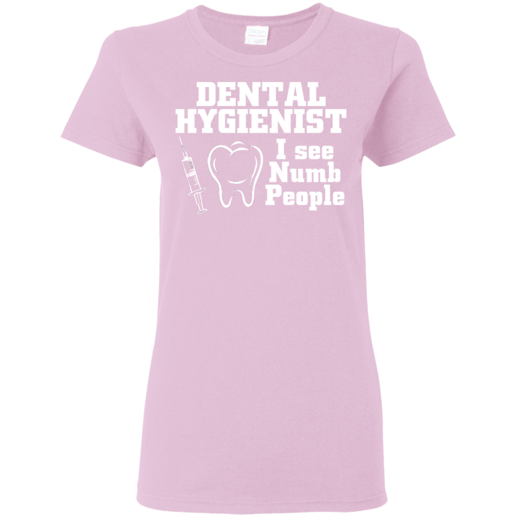 New! Dental Hygienist - I See Numb People T-Shirt